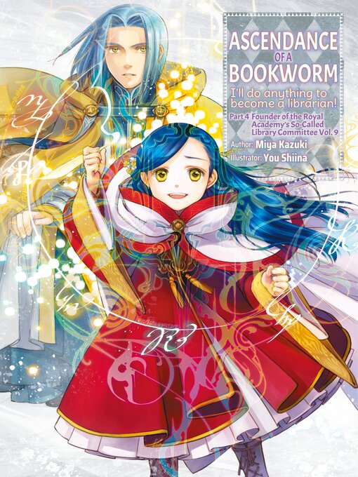 Title details for Ascendance of a Bookworm, Part 4, Volume 9 by Miya Kazuki - Wait list